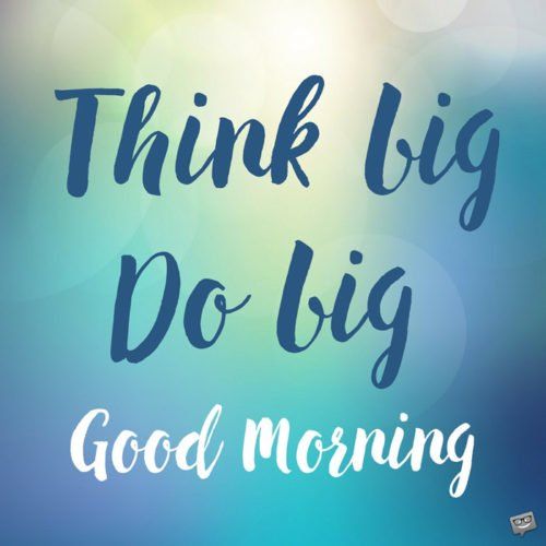 Business Motivational Quotes- Think big do big